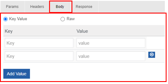 Body – Key Value -details Body – Key Value -details