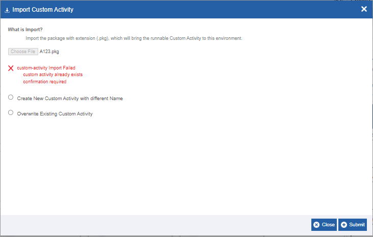 Import custom activity import failed message with options Import custom activity import failed message with options