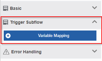 Trigger Subflow Trigger Subflow