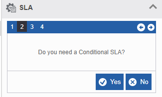 SLA Step 2 - Conditional SLA SLA Step 2 - Conditional SLA