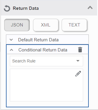 Configuring conditional Return data Configuring conditional Return data