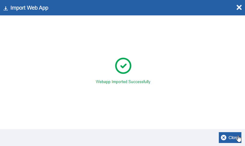 Import Web App success message Import Web App success message