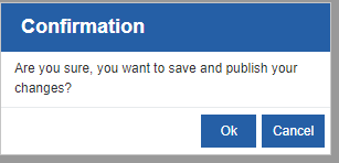 Confirmation for publishing the changes in the web app Confirmation for publishing the changes in the web app